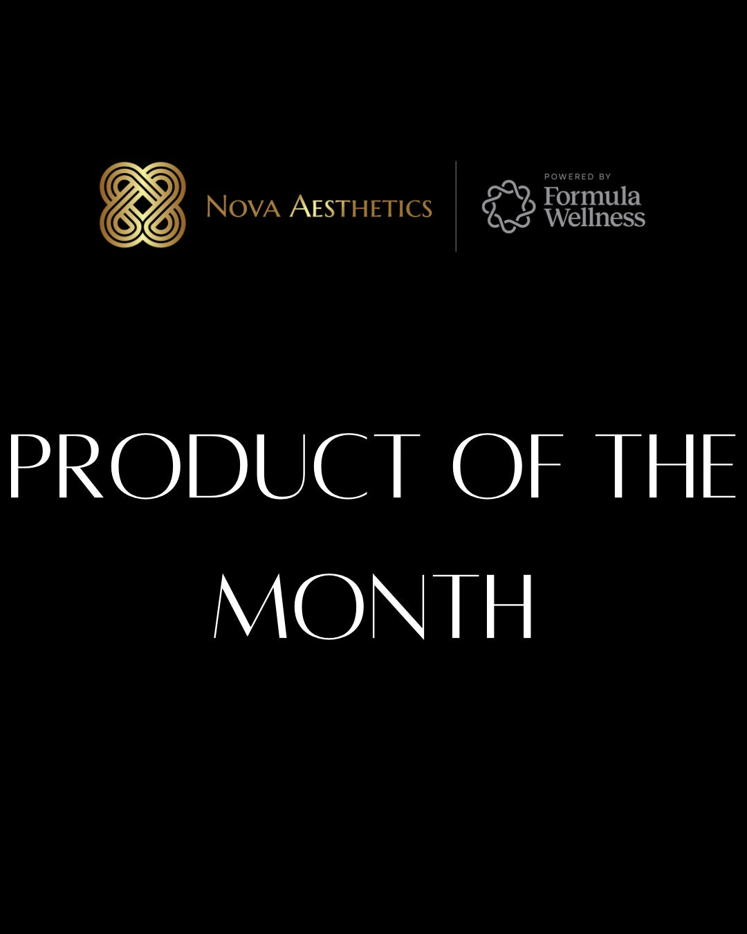Product of the Month